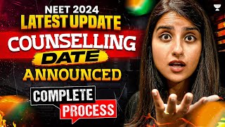 NEET 2024 Counselling Date Announced  NEET 2024 Counselling Process  Seep Pahuja [upl. by Rains]