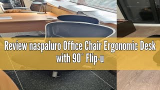 Review naspaluro Office Chair Ergonomic Desk with 90° Flipup Armrest Lumbar Support Height Adjusta [upl. by Inavoig667]