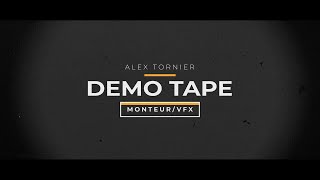 Alex Tornier Bande démo Monteur  VFX [upl. by Alaine68]