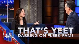 Stephen Colbert Presents Thats Yeet Dabbing on Fleek Fam  Gen Alpha Slang Edition [upl. by Zelda544]