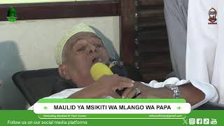 MAULID YA MSIKITI WA MLANGO WA PAPA 2024  1446 [upl. by Masson]