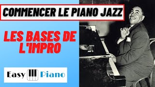 Comment improviser au piano jazz méthode pour débutants [upl. by Elmo]