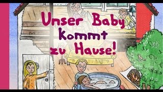 Unser Baby kommt zu Hause Das Kindersachbuch zu Schwangerschaft Hebamme und Hausgeburt [upl. by Kilian]