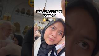 Part1 PENGEN SENTUH KAKBAH🥹🕋 umroh mbakbangsawan kakbah mekah tanahsuci [upl. by Arela]