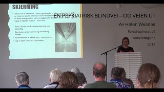 En psykiatrisk blindvei – og veien ut [upl. by Harbed]