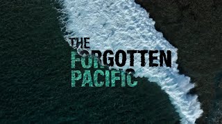 The Forgotten Pacific Documentary  Official Trailer  The Coconet TV [upl. by Eyram]