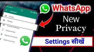 WhatsApp ki new privacy setting 2022  में सबको पता होना चाहिए  WhatsApp ki A To Z privacy setting [upl. by Liddie595]