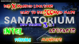 SANATORIUM SEASON 3 amp 2 INTELARTIFACTSMONKEYSFISHING RED X LOCATION ZOOMED MAP OUTBREAK ZOMBIES [upl. by Stacee]