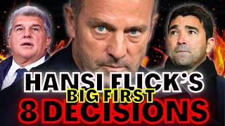 HANSI FLICKS FIRST BIG DECISIONS AS THE NEW BARÇA COACH BARÇA 🚨‼️ [upl. by Melnick]