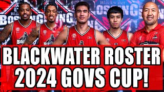 BLACKWATER BOSSING LINEUP ROSTER PBA GOVERNORS CUP 2024 [upl. by Airogerg170]