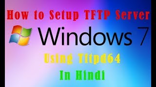 How to Setup TFTP Server in Windows Using Tftpd64  tftp client configuration [upl. by Springer]