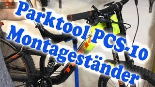 Unboxing und Montage des Parktool PCS10 Montageständer [upl. by Anidan272]