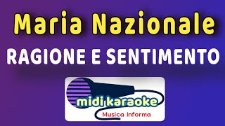 Maria Nazionale  RAGIONE E SENTIMENTO  karaoke [upl. by Ines]