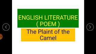 The Plaint of the Camel  Class 5 English Literature  poem  Explanation Part 1 [upl. by Eerolam]