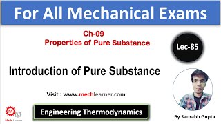 Introduction of Pure Substance  Chapter9  Engineering Theromodynamics85 [upl. by Sellig418]