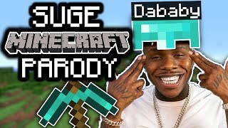 DABABY  quotSUGEquot MINECRAFT PARODY [upl. by Eceerahs]