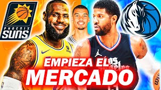 LEBRON A SUNS Y GEORGE A MAVERICKS EMPIEZA EL MERCADO [upl. by Frangos]