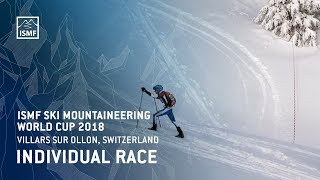 Highlights Individual Race  Villars sur Ollon Switzerland  ISMF Sky Mountaineering  WC 2018 [upl. by Yramliw]