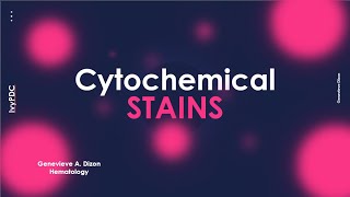 Cytochemical stains [upl. by Ayhdiv]