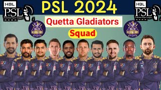 HBL PSL 2024  Queeta Gladiator Full Squad  QG Squad For PSL 9 [upl. by Aenet]