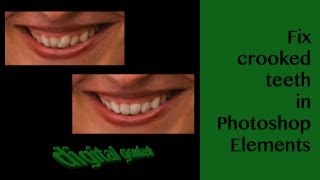 Learn Photoshop Elements  Fix Crooked Teeth [upl. by Eihctir484]