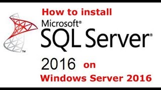 Step by Step Guide To Install SQL Server 2016 [upl. by Locin]