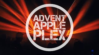 Advent Apple Plex  16122022 [upl. by Arreic]