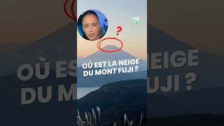 Mais où est la neige du Mont Fuji  🗻 Part I science [upl. by Reichert]