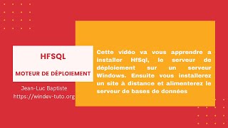 1 Installation HFSQL du moteur de déploiement sur un serveur Windows et mise en œuvre [upl. by Llenej]