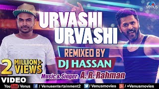 Urvashi Urvashi  Remix  DJ Hassan  AR Rehman  Prabhu Deva  Latest Hindi Remix Songs 2017 [upl. by Corney]