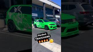 HARDEST TRACKHAWK ⁉️🤔 srt hellcat hellcatsandtrackhawks supercharged [upl. by Chandra]