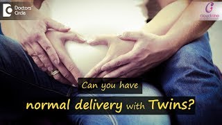 DELIVERING TWINS  Possibility to have Normal Delivery with Twins  DrShefali Tyagi of C9 Hospitals [upl. by Brackely]