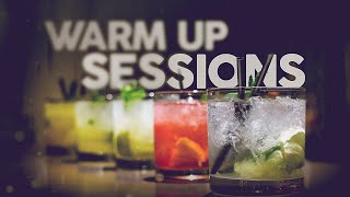 Warm Up Sessions 🍹 Cool Music [upl. by Stultz72]