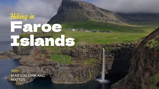 Hiking on the Faroe Islands 2023 [upl. by Flowers377]