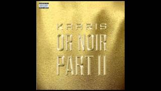 Kaaris  quotZooquot  Or Noir Pt2  HD 720p1080p [upl. by Feil388]