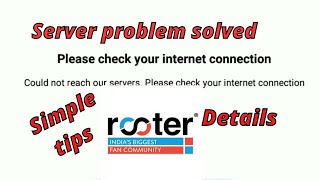 Rooter app server problem solved  live stream problem fix and details  tamil [upl. by Imugem]