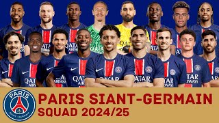 PARIS SIANTGERMAIN FC Full Squad For Season 202425  PSG  FootWorld [upl. by Aruasi470]