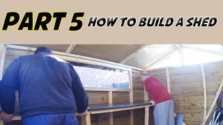 How To Build A Shed Part 5 [upl. by Emrich]