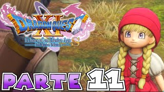 VERONICA LA NIÑA PROBLEMATICA QUE BUSCA A SU HERMANA  PARTE 11  DRAGON QUEST XI S [upl. by Hambley]