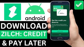 How To Download Zilch App On Android Phone full Guide [upl. by Eniamej]