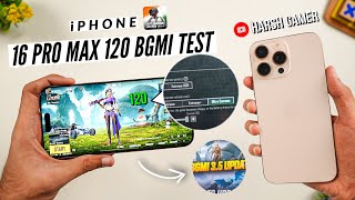 iPhone 16 Pro Max 120 FPS BGMI Test  Heating amp Battery Test  BGMI 35 Update 🔥 [upl. by Ellertal]