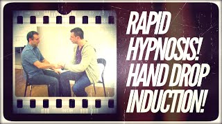 Powerful RAPID HYPNOSIS Induction  The Hand Drop Induction For Hypnotherapy and NLP [upl. by Ahtinak]