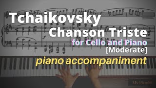 Tchaikovsky  Chanson Triste Op40 No2 for Cello and Piano Piano Accompaniment Moderate [upl. by Eical465]