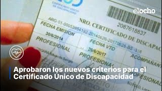 APROBARON NUEVOS CRITERIOS PARA EMITIR EL CERTIFICADO DE DISCAPACIDAD SIN VENCIMIENTO [upl. by Pollak]