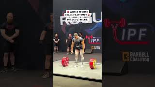 World Record Deadlift Attempts powerlifting powerliftingcompetition [upl. by Mohorva]