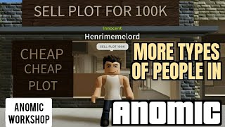 More types of players in Anomic I RobloxAnomic I Anomic Workshop [upl. by Llevram]