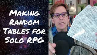 How I Make Random Tables for Any RPG [upl. by Luigino223]