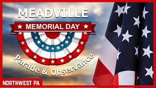 Meadville Memorial Day Parade amp Observance May 29 2023 [upl. by Fidelia]