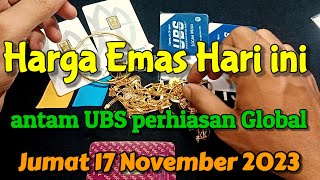 informasi Harga Emas Hari ini • Harga emas Perhiasan • antam hari ini • emas ubs • harga Emas Dunia [upl. by Terrena127]