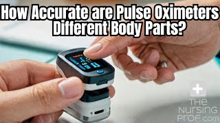 How Accurate Are Pulse Oximeters on Different Body Parts [upl. by Renate]